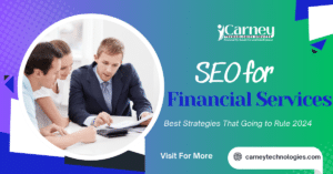 SEO for Financial Services: Hunt Down the Best Strategies That Going to Rule 2024