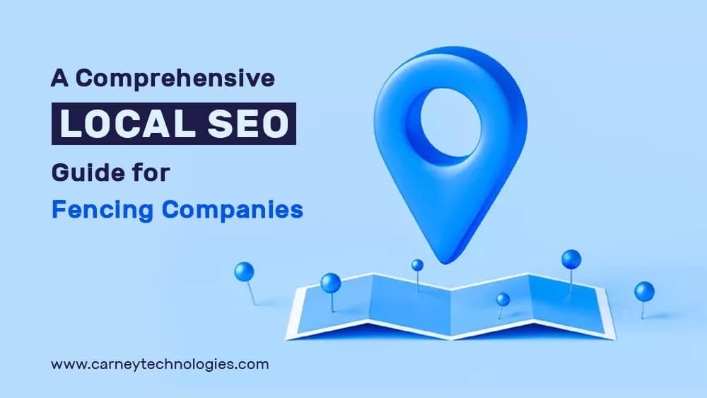 Read more about the article A Comprehensive Local SEO Guide for Fencing Companies